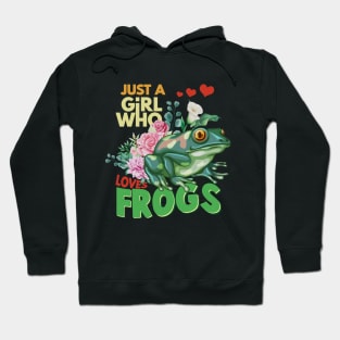 Just A Girl Who Loves Frogs Hoodie